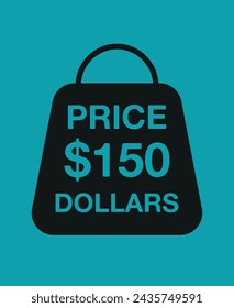 150 Dollars price. Discount bag vector, retail sales and business concept