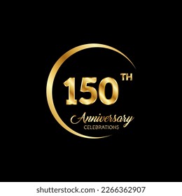 150 years anniversary. Anniversary template design concept with golden number , design for event, invitation card, greeting card, banner, poster, flyer, book cover and print. Vector Eps10