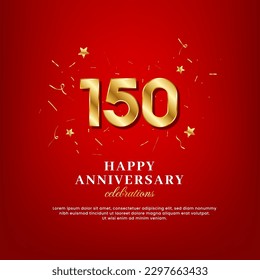 150 years of golden numbers, anniversary celebrating text, and anniversary congratulation text with golden confetti spread on a red background