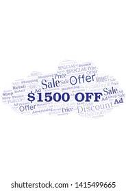$1500 Off word cloud. Wordcloud made with text only.