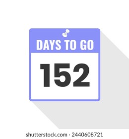 152 Days Left Countdown sales icon. 152 days left to go Promotional banner