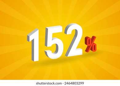 152% discount 3D text for sells and promotion.