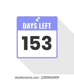 153 Days Left Countdown sales icon. 153 days left to go Promotional banner