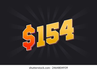 154 Dollar American Money vector text symbol. $154 USD United States Dollar stock vector