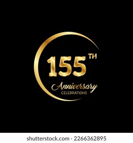 155 years anniversary. Anniversary template design concept with golden number , design for event, invitation card, greeting card, banner, poster, flyer, book cover and print. Vector Eps10