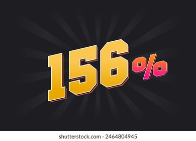 156% Anuncio de descuento con fondo oscuro y texto amarillo. 156 por ciento de diseño promocional de ventas.