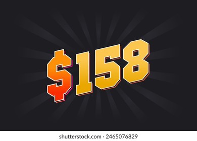 158 Dollar American Money vector text symbol. $158 USD United States Dollar stock vector