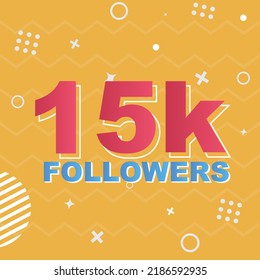 15k Followers Card Celebration Vector. 15000 Followers Congratulation Post Social Media Template. Modern colourful design.