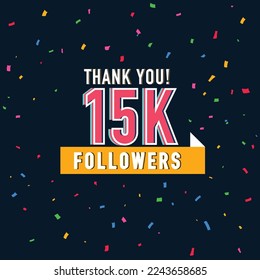 15k followers vector art illustration. Thank you followers vector template, Social sites post, Greeting card.