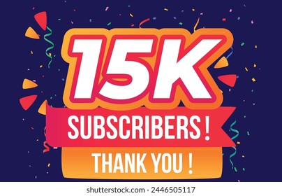 15K subscribers, 15000 subscribers thank you. celebration modern colorful design