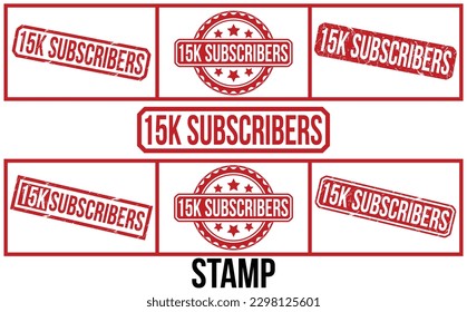 Los suscriptores de 15K sellan el sello rojo de goma sobre fondo blanco. Signo de sello de 15K suscriptores. Juego de sellos de suscriptores de 15K.