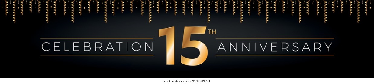 15th anniversary. Fifteen years birthday celebration horizontal banner with bright golden color.