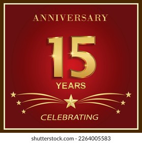 15th anniversary logo template. Golden number 15 years with stars on a red background in the frame. Vector holiday design for greeting card, leaflet, cover, poster, web, birthday.
