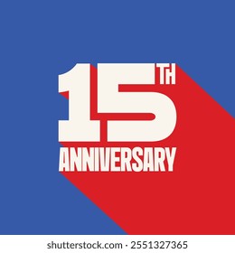 15th anniversary template design with 3d text effect on blue background. 15th birthday celebrating greeting card, poster, banner. Number 15 logo, sticker, label, tag, badge.