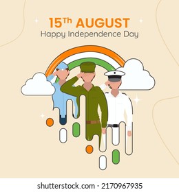 15th August Happy Independence Day Concept With Faceless Female India Armed Forces, Rainbow, Clouds On Beige Background.