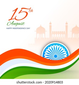 15th August Independence Day Concept With Tricolor Wave, Ashoka Wheel On Silhouette Red Fort White Background.