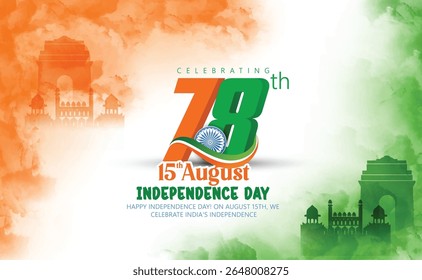 15th August Independence Day Of India With Patriotic Symbolism, Featuring The Tricolor, Monuments, And A Symbolic Chakra, Symbolizing Unity, Freedom, And Cultural Heritage.