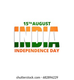 15th of August India Independence Day. Typographic logo for India national holiday. Badge with India typography of national flag colors