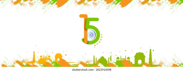 15th August Text With Ashoka Wheel, Green And Orange Brush Effect Famous Monument Of India On White Background.