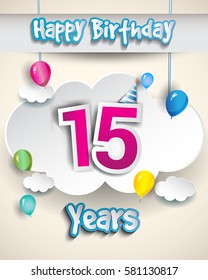 15th birthday Celebration Design, with clouds and balloons. Design greeting card and invitation for the celebration party of fifteen years anniversary