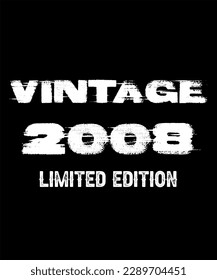 15th Birthday Vintage Legends Born In 2008 15 Years Old Retro Birthday Ideas Limited Edition