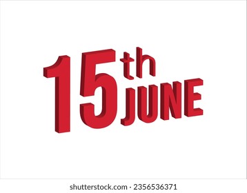 15th june , Daily calendar time and date schedule symbol. Modern design, 3d rendering. White background.