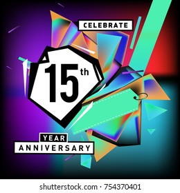 15th years anniversary card with colorful background. Fifteen years birthday logo on geometric colorful background.