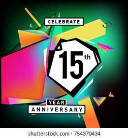 15th years anniversary card with colorful background. Fifteen years birthday logo on geometric colorful background.
