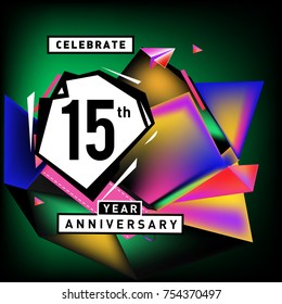 15th years anniversary card with colorful background. Fifteen years birthday logo on geometric colorful background.
