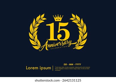 15th years anniversary celebration emblem. yellow anniversary logo isolated with laurel wreath and crown on dark background. vector illustration template design for web, flyers, poster, greeting card