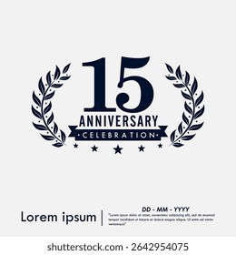 15th years anniversary celebration emblem. congratulations anniversary logo isolated with ribbon and laurel wreath on white background. vector illustration template design for web banner