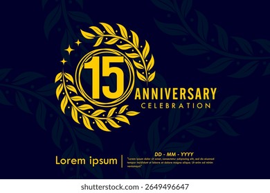 15th years anniversary celebration emblem. congratulations anniversary yellow logo with laurel wreath and stars on dark background. vector illustration template design for web banner