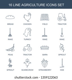 16 agriculture icons. Trendy agriculture icons white background. Included line icons such as bread, chicken, field, tractor, rake, turkey. agriculture icon for web and mobile.