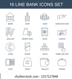 16 bank icons. Trendy bank icons white background. Included line icons such as Coin, hand on coin, dollar, money bag, Safe, check, coin, door, gold. bank icon for web and mobile.