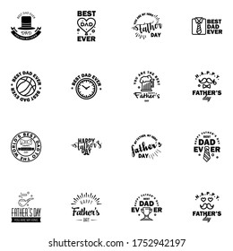 16 Black Set of Vector Happy fathers day. Typography Vintage Icons. Lettering for greeting cards. banners. t-shirt design. Fathers Day.  Editable Vector Design Elements
