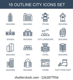 16 city icons. Trendy city icons white background. Included outline icons such as building, pylon, school, city landscape, builidng, taxi, hotel. city icon for web and mobile.