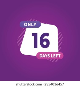 16 day left countdown discounts and sale time 16 day left sign label vector illustration