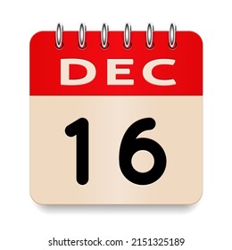 16 day of the month. December. Flip old formal calendar. 3d daily icon. Date. Week Sunday, Monday, Tuesday, Wednesday, Thursday, Friday, Saturday. Cut paper. White background. Vector illustration.