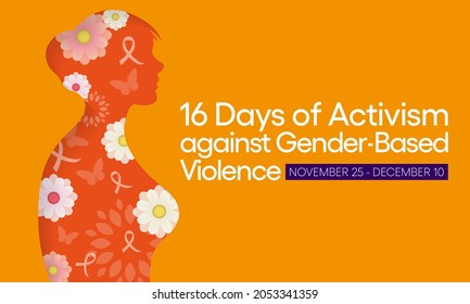 16 Days of Activism against gender based violence is observed every year from November 25 to December 10 all across the world. Vector illustration