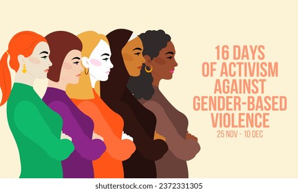 16 Days of Activism against gender based violence is observed every year from November 25 to December 10 all across the world. Vector illustration