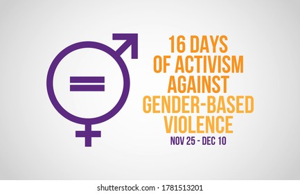 16 Days of Activism Against Gender-Based Violence is an international campaign to challenge violence against women and girls. The campaign runs every year from 25 November to 10 December.