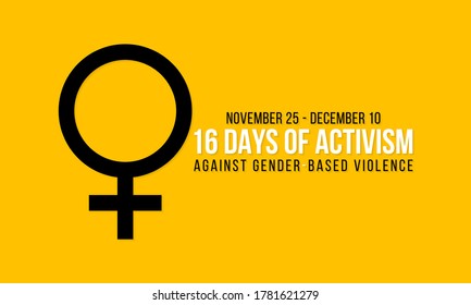 16 Days of Activism Against Gender-Based Violence is an international campaign to challenge violence against women and girls. The campaign runs every year from 25 November to 10 December.