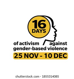 16 days of activism against gender-based violence 25 November to 10 December