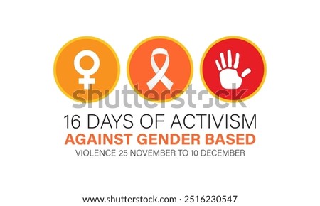 16 Days of Activism are observed to raise awareness of gender-based violence During the month of November 25 through December 10. Banner poster, flyer and background design template. Vector.