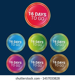 16 days to go - glossy labels or tags. circle sticker with gradient color.trendy color. modern design.set 