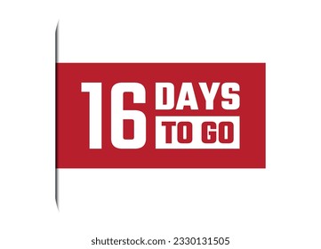 16 days to go red vector banner illustration isolated on white background