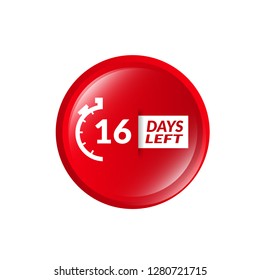 16 Days Left sign - emblem, label, badge,sticker, logo. Designed for your web site design, logo, app, UI