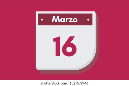 16 de Marzo. Dia del mes. Calendario (March 16th. Day of month. Calendar in spanish) vector illustration icon.