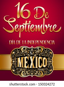 "16 de Septiembre, dia de independencia de Mexico" - September 16 Mexican independence day spanish text card - poster 