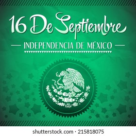 16 de Septiembre, dia de independencia de Mexico - September 16 Mexican independence day spanish text vector card